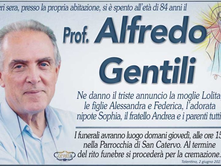 Gentili prof. Alfredo