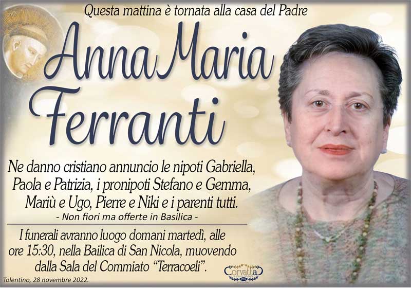 Ferranti Anna Maria | AGENZIA FUNEBRE, POMPE FUNEBRI, IMPRESA FUNEBRE ...