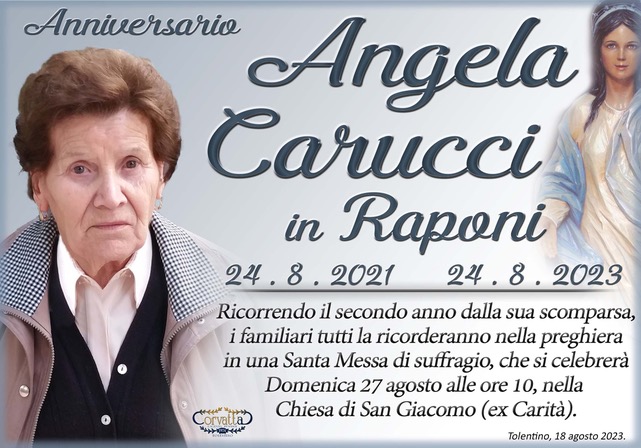 Anniversario: Angela Carucci Raponi