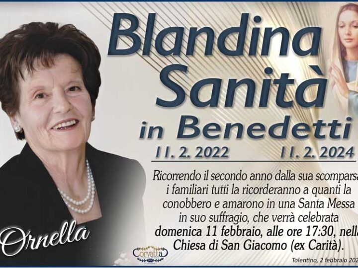 2° Anniversario: Blandina Sanità Benedetti