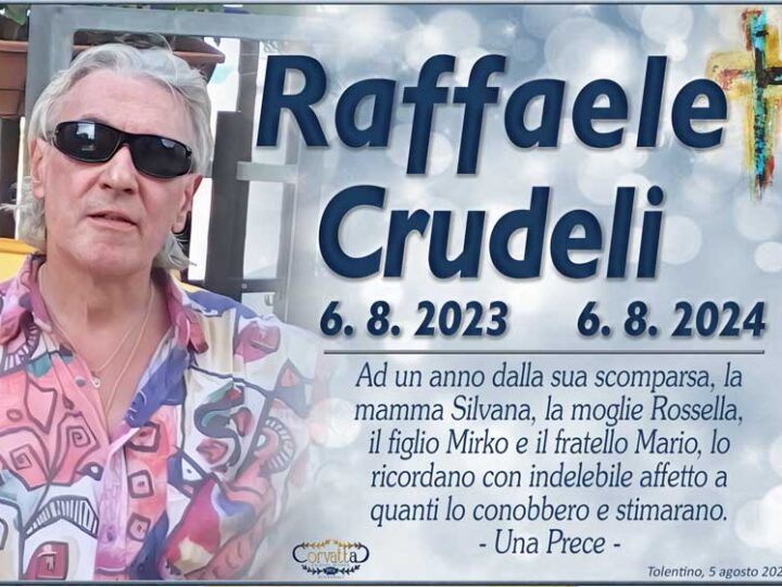 Anniversario: Raffaele Crudeli