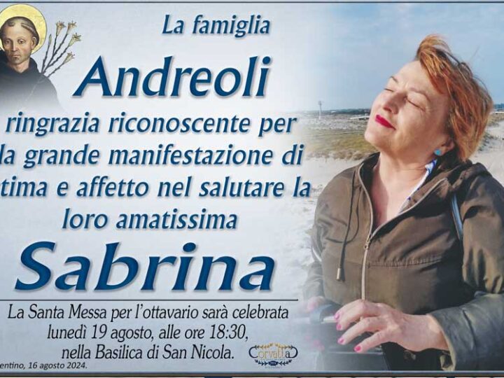 Ringraziamento: Sabrina Fondato Andreoli