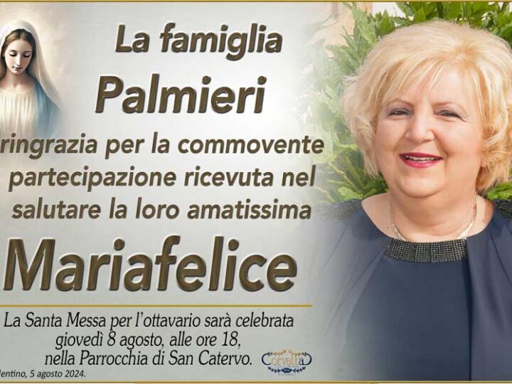 Ringraziamento: Mariafelice Olivieri Palmieri