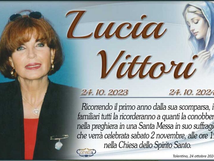 Anniversario: Lucia Vittori