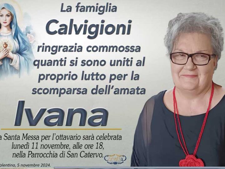 Ringraziamento: Ivana Ballini Calvigioni