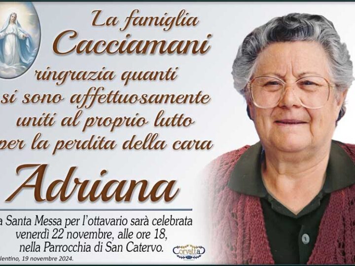 Ringraziamento: Adriana Romagnoli Cacciamani